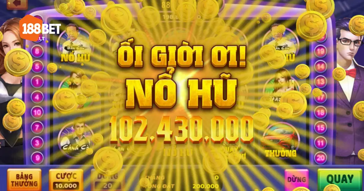 Nổ Hũ B52 188bet: Săn Jackpot Khủng Cùng Slot Đẳng Cấp 3 Nhận Thưởng Nhanh Chóng